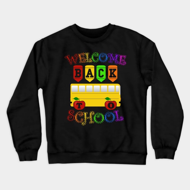 Welcome Back to school - 1st first day of school Gift apparel Crewneck Sweatshirt by mahmuq